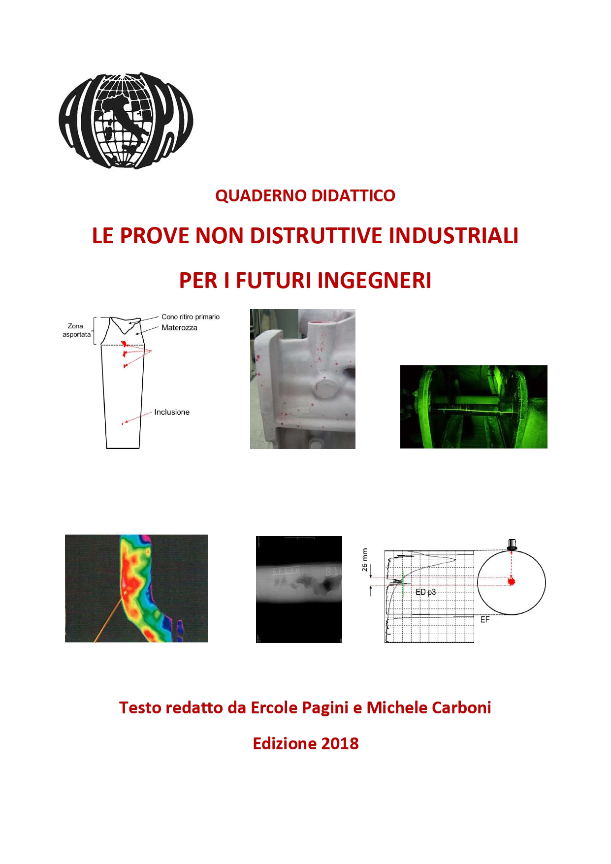 <strong>Quaderno PnD futuri ingegneri</strong><br />
<br />
E. Pagini, M. Carboni