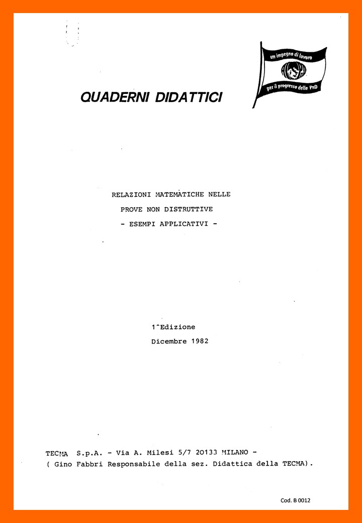 <strong>Relazioni matematiche nelle Prove non Distruttive</strong><br />
Esempi Applicativi<br />
<br />
G. Fabbri