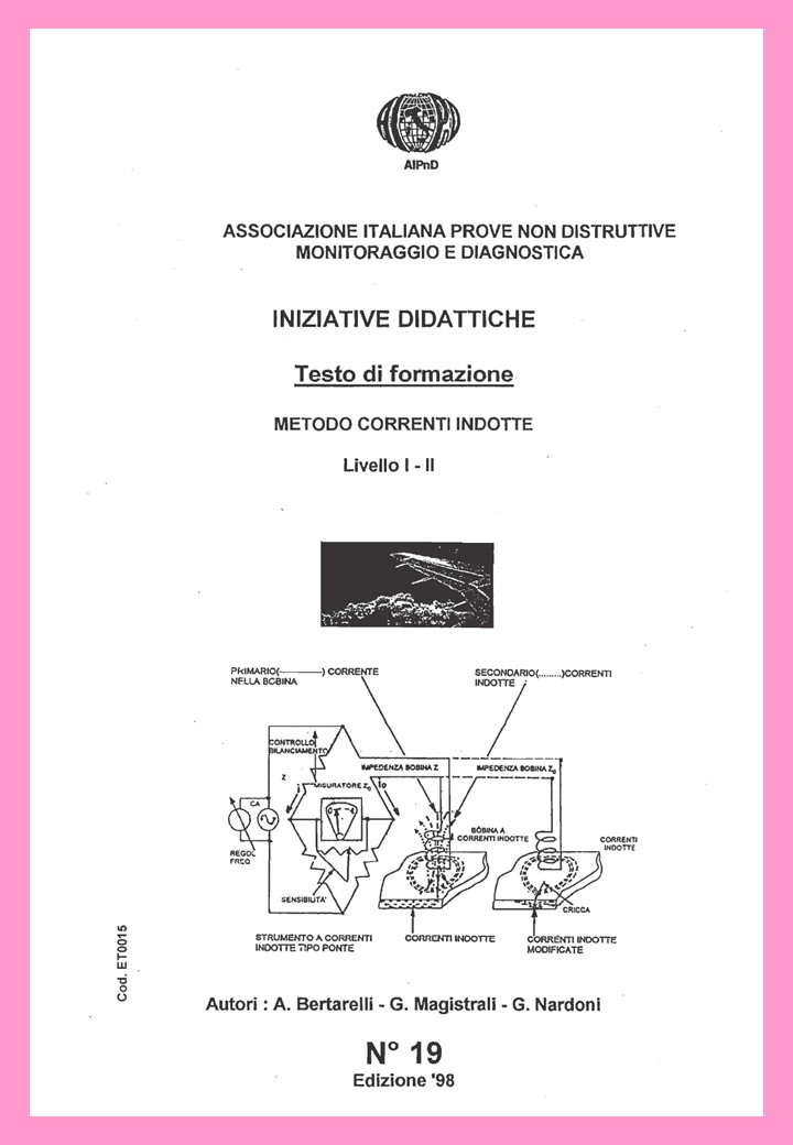 <strong>Metodo Correnti Indotte</strong><br />
Livello I-II<br />
<br />
A. Bertarelli, G. Magistrali, G. Nardoni